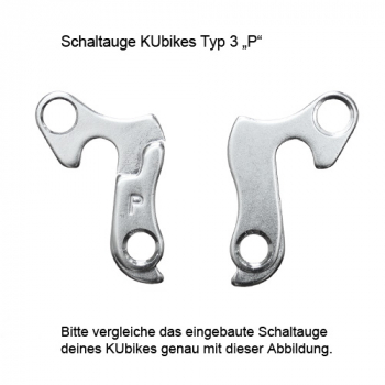 Schaltauge KUbikes Typ 3 "P"